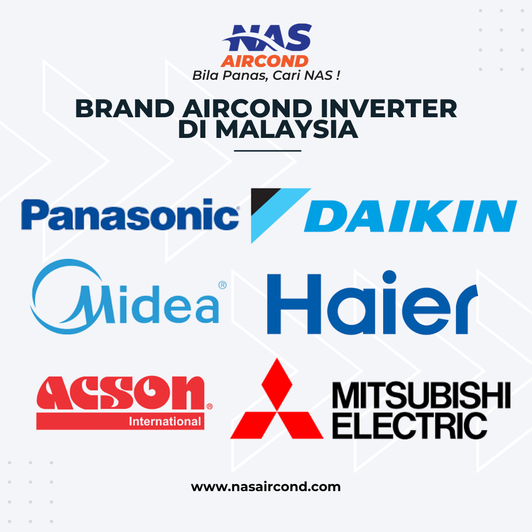 Brand Aircond Inverter Terbaik di Malaysia